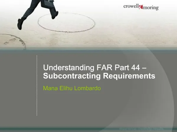 Understanding FAR Part 44 Subcontracting Requirements