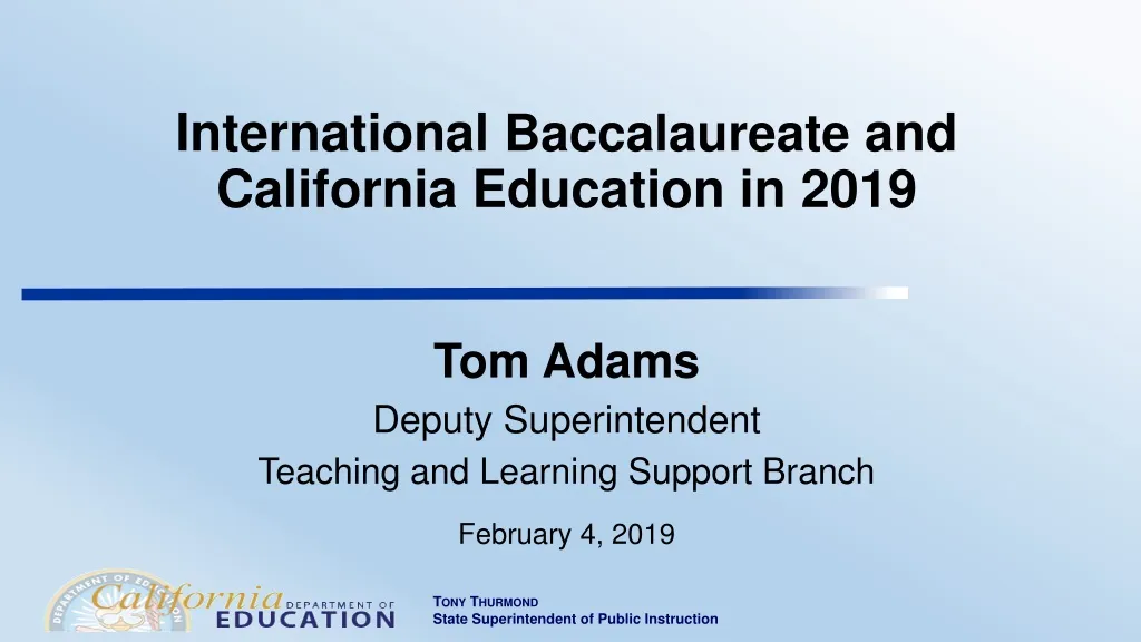 international baccalaureate and california education in 2019
