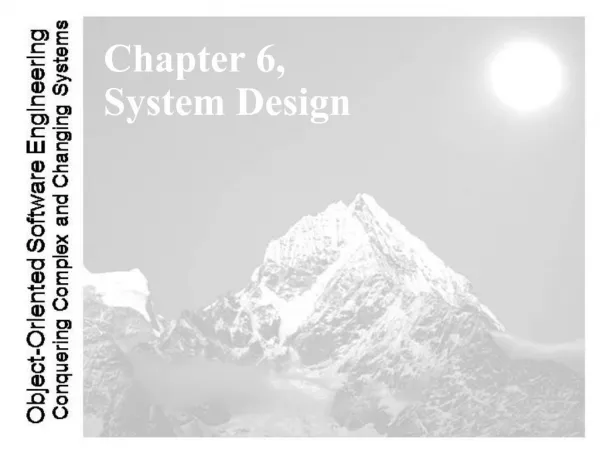 Chapter 6, System Design
