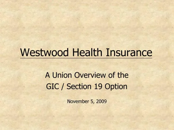 Westwood Health Insurance