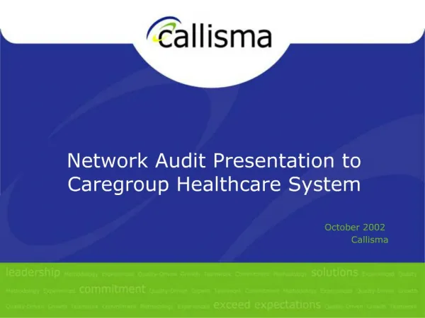 Network Audit Presentation to Caregroup Healthcare System