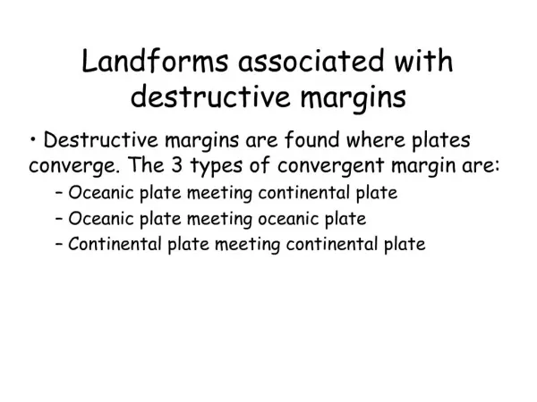 Landforms associated with destructive margins
