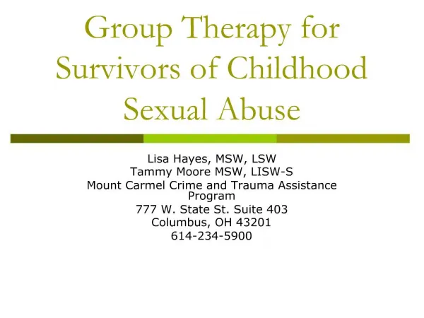 Group Therapy for Survivors of Childhood Sexual Abuse