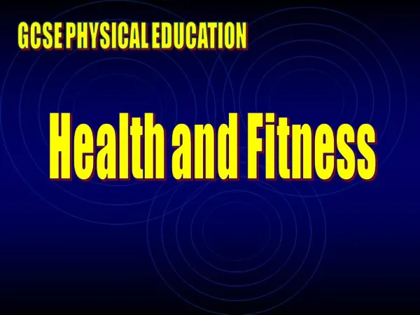 Health and Fitness