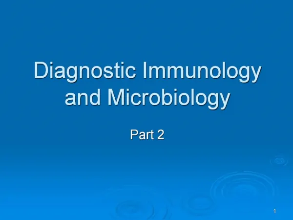 Diagnostic Immunology and Microbiology
