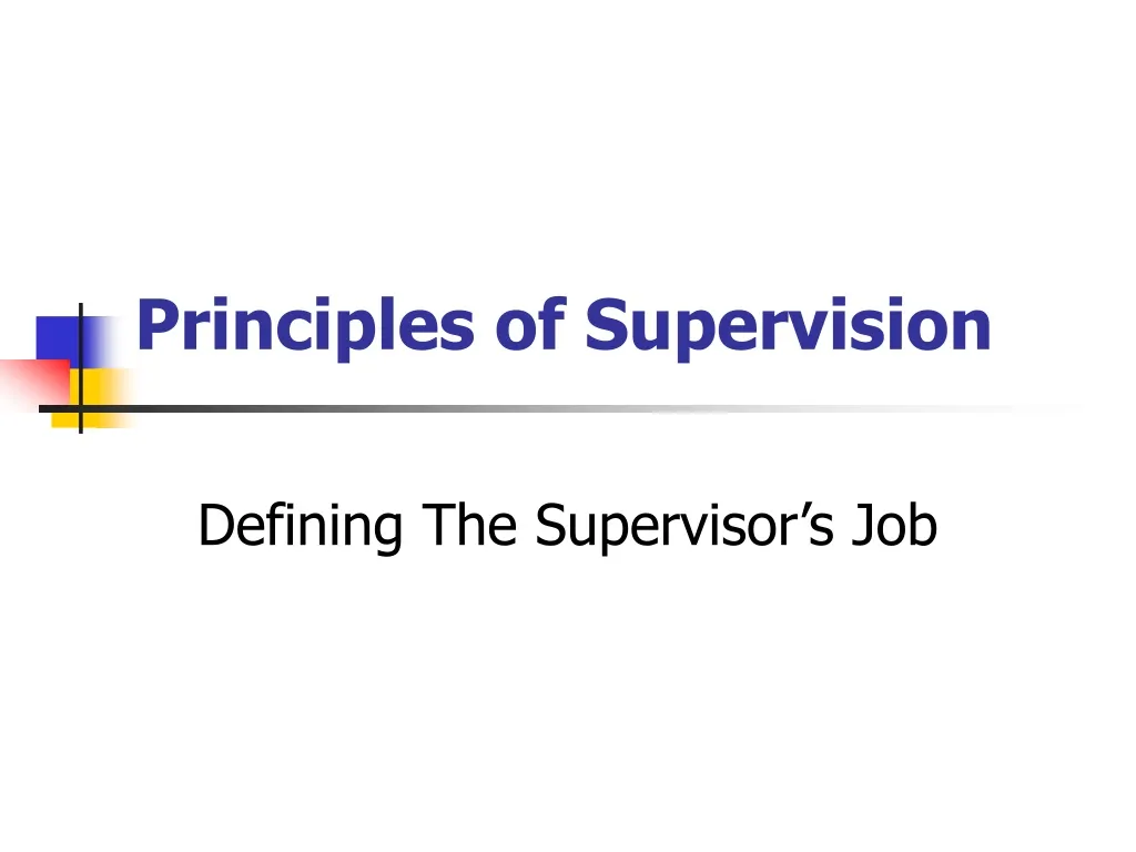 principles of supervision