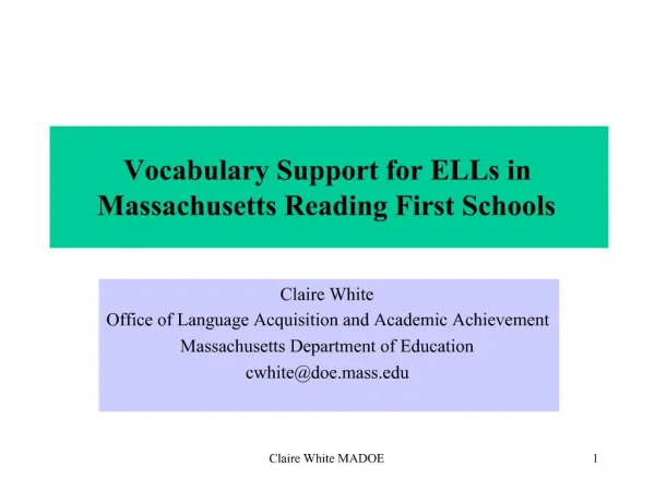 Vocabulary Support for ELLs in Massachusetts Reading First Schools