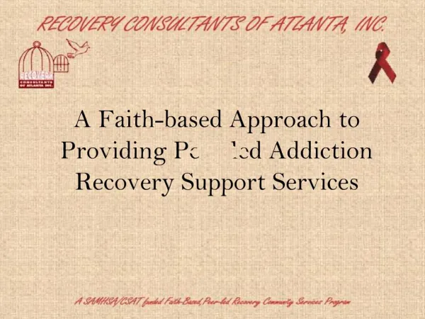 A Faith-based Approach to Providing Peer-led Addiction Recovery Support Services