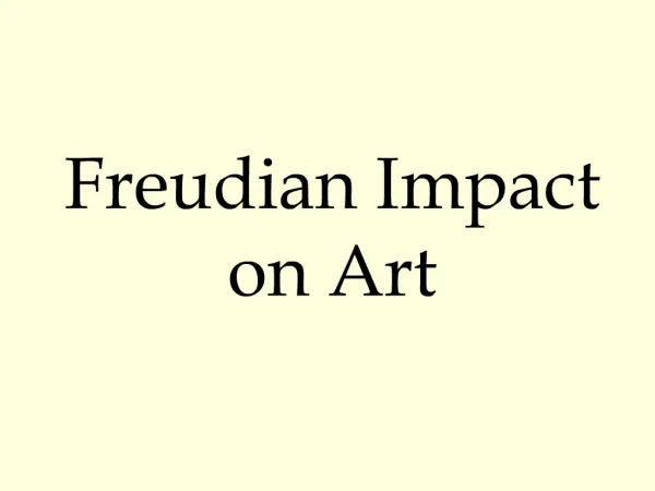 Freudian Impact on Art