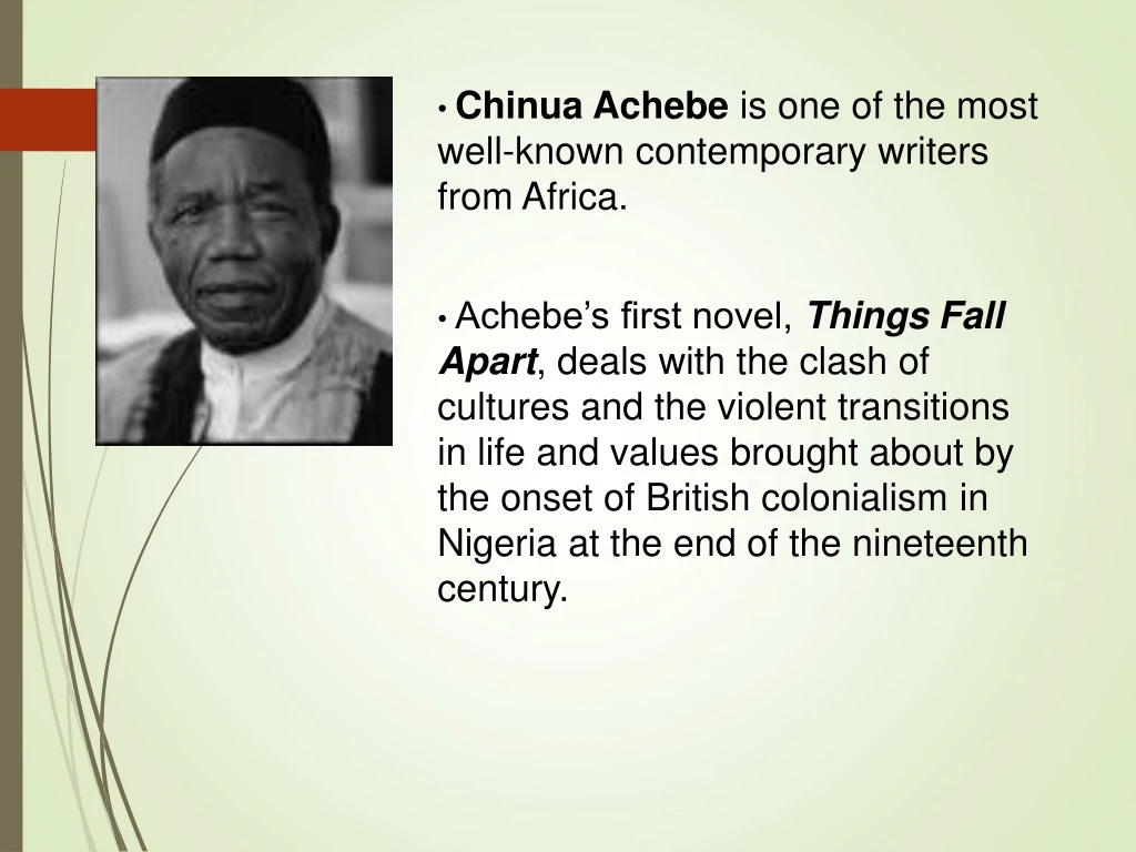 chinua achebe is one of the most well known