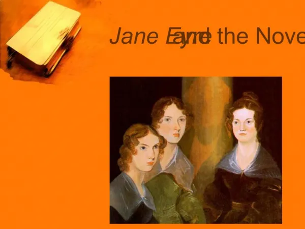 Jane Eyre and the Novel