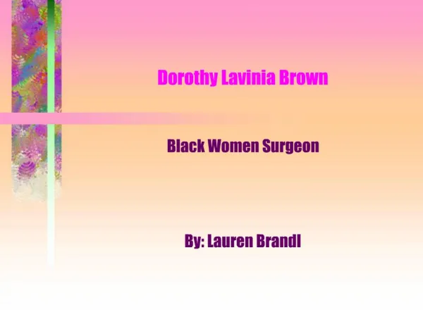 Dorothy Lavinia Brown