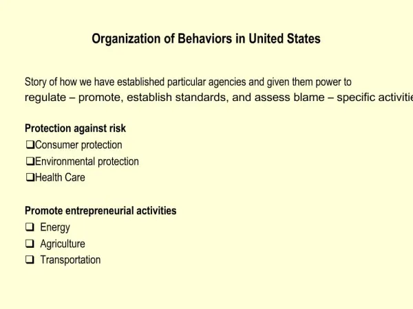 Organization of Behaviors in United States