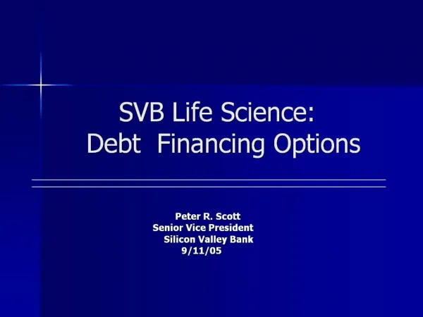 SVB Life Science: Debt Financing Options