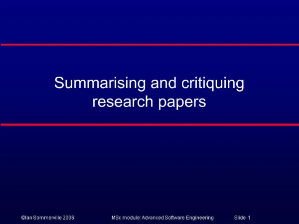 Summarising and critiquing research papers