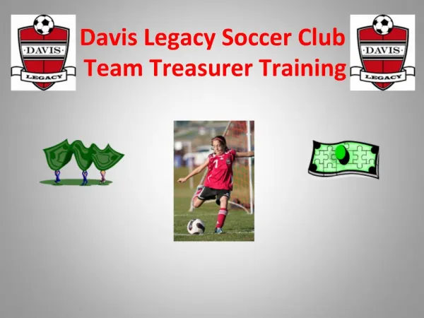 Davis Legacy Soccer Club Team Treasurer Training