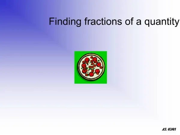 Finding fractions of a quantity