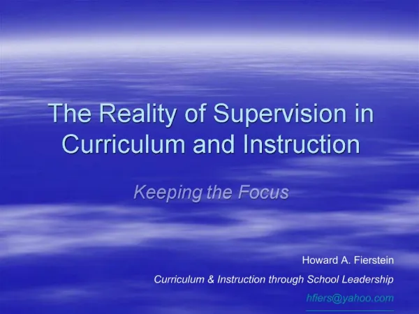 The Reality of Supervision in Curriculum and Instruction