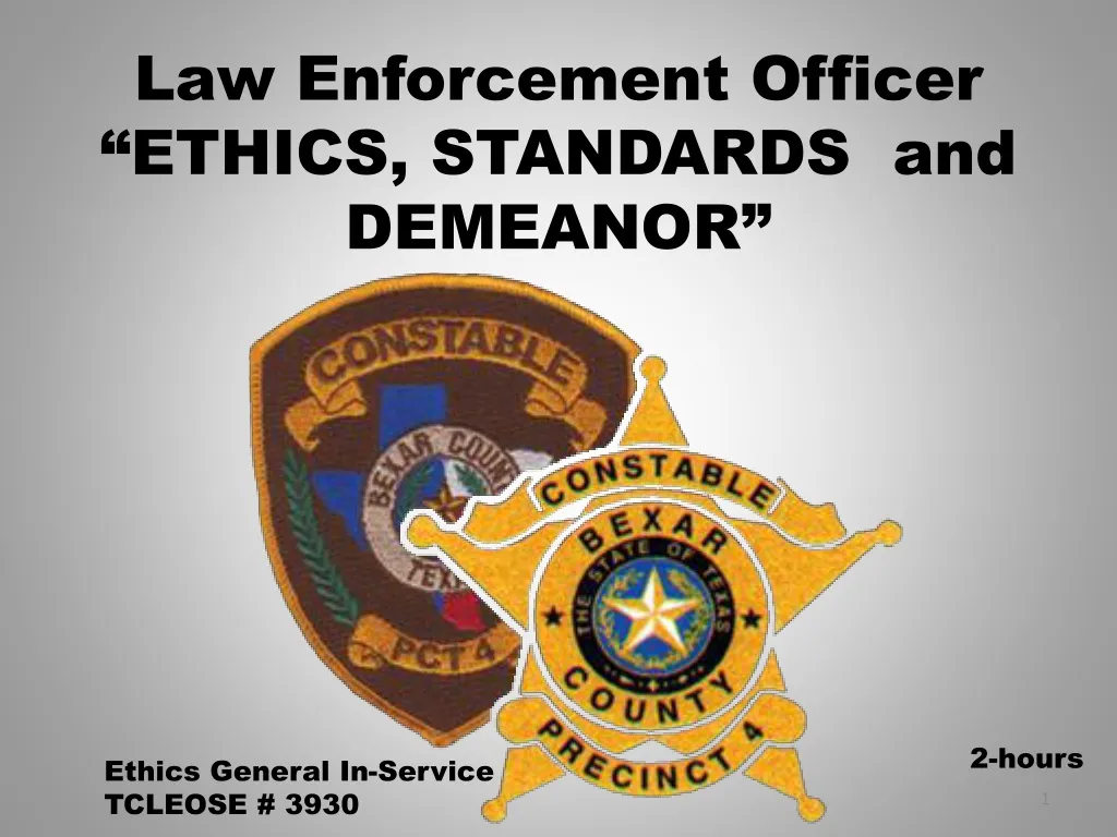 law enforcement officer ethics standards and demeanor