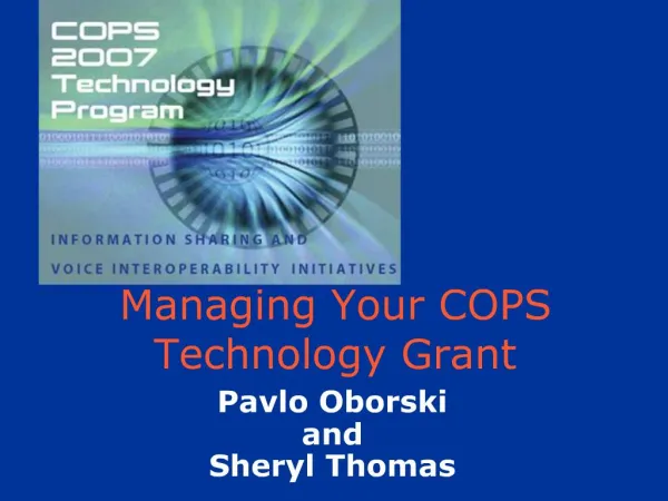 Managing Your COPS Technology Grant