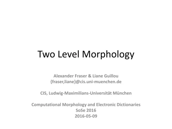 Two Level Morphology