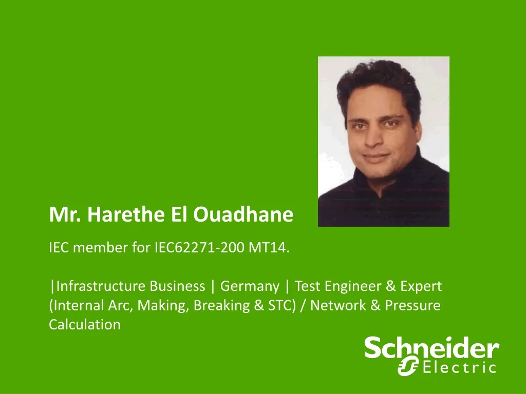 mr harethe el ouadhane iec member for iec62271