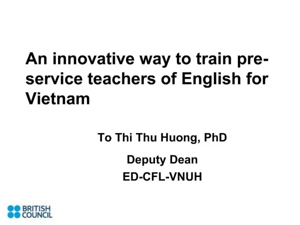 An innovative way to train pre-service teachers of English for Vietnam
