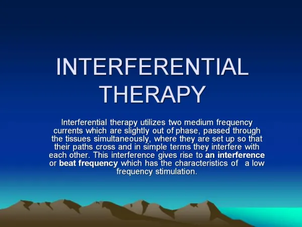 INTERFERENTIAL THERAPY