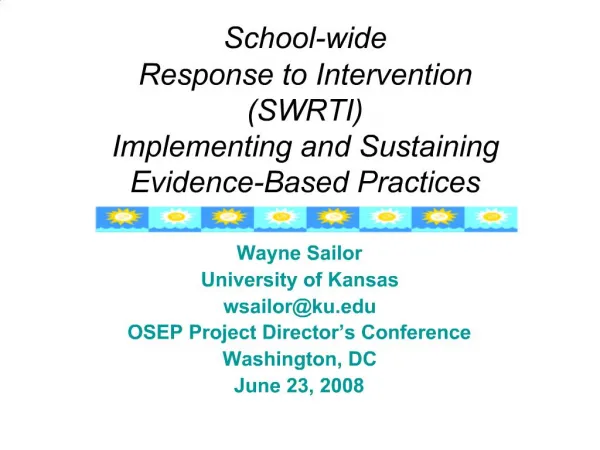 School-wide Response to Intervention SWRTI Implementing and Sustaining Evidence-Based Practices
