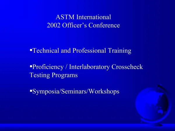 ASTM International 2002 Officer s Conference