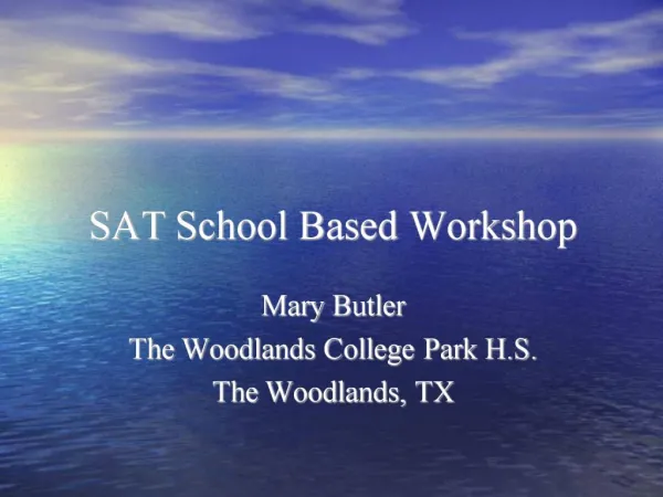 SAT School Based Workshop