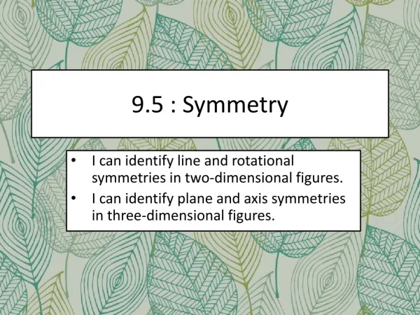 9.5 : Symmetry