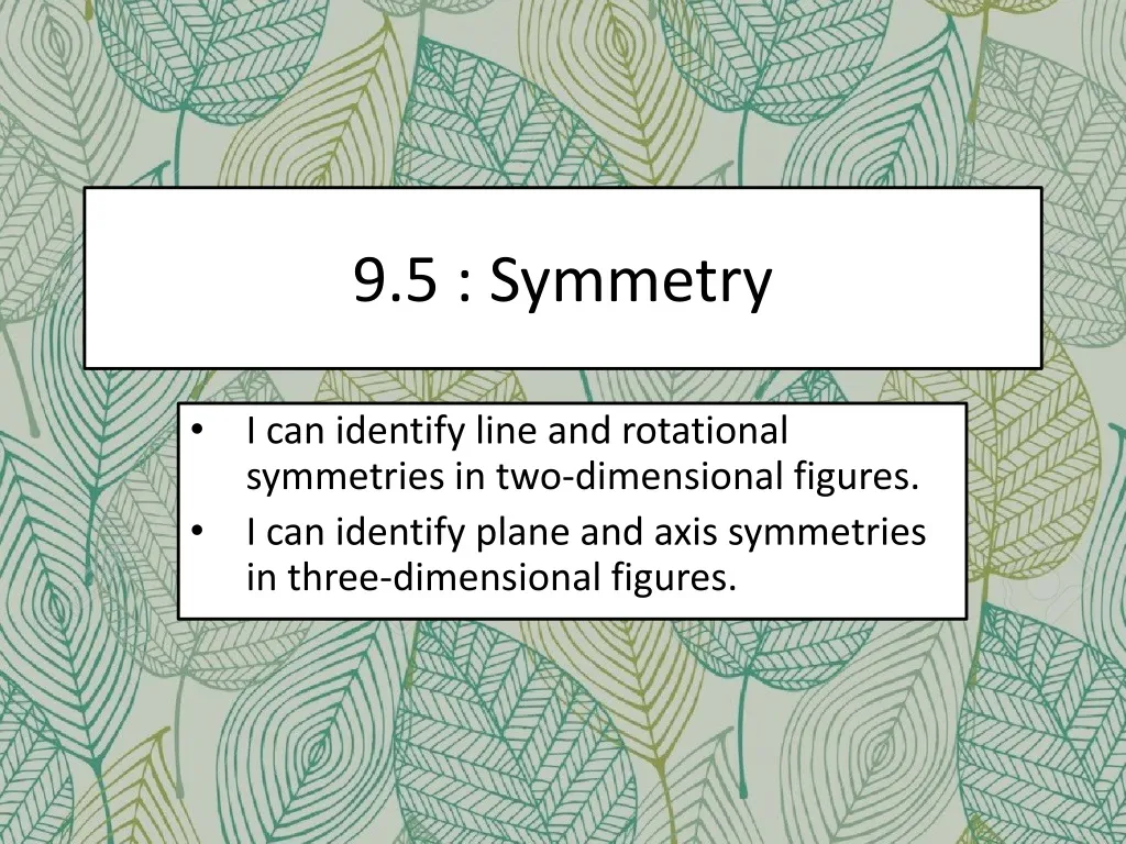 9 5 symmetry