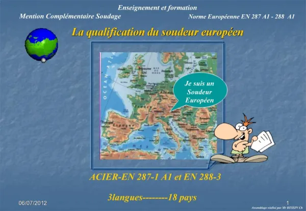 La qualification du soudeur europ en