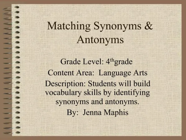 Matching Synonyms Antonyms