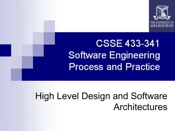 High Level Design and Software Architectures