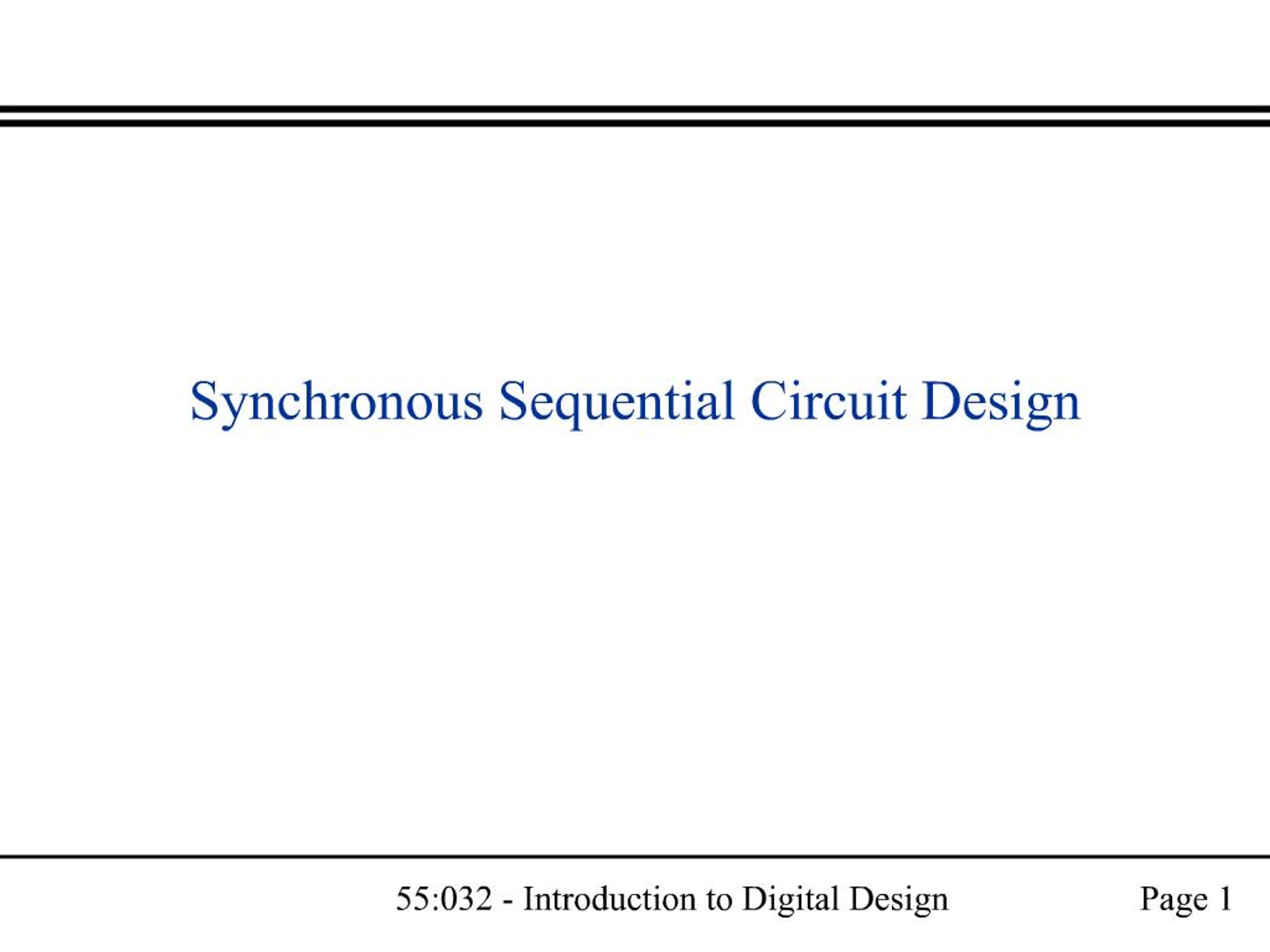 PPT - Synchronous Sequential Circuit Design PowerPoint Presentation ...