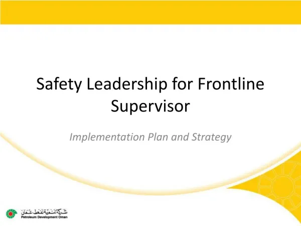Safety Leadership for Frontline Supervisor