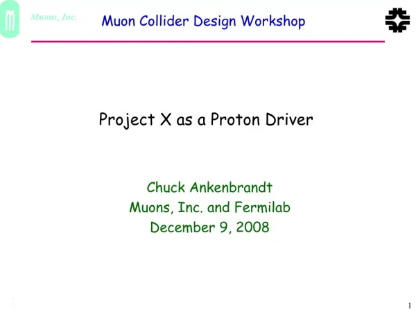 Project X as a Proton Driver