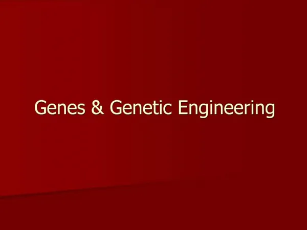 Genes Genetic Engineering