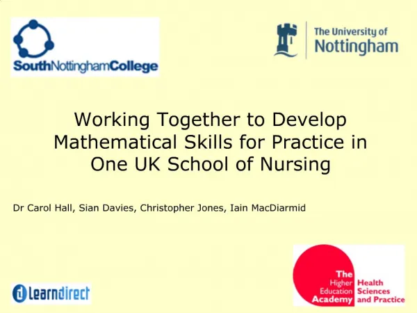 Working Together to Develop Mathematical Skills for Practice in One UK School of Nursing