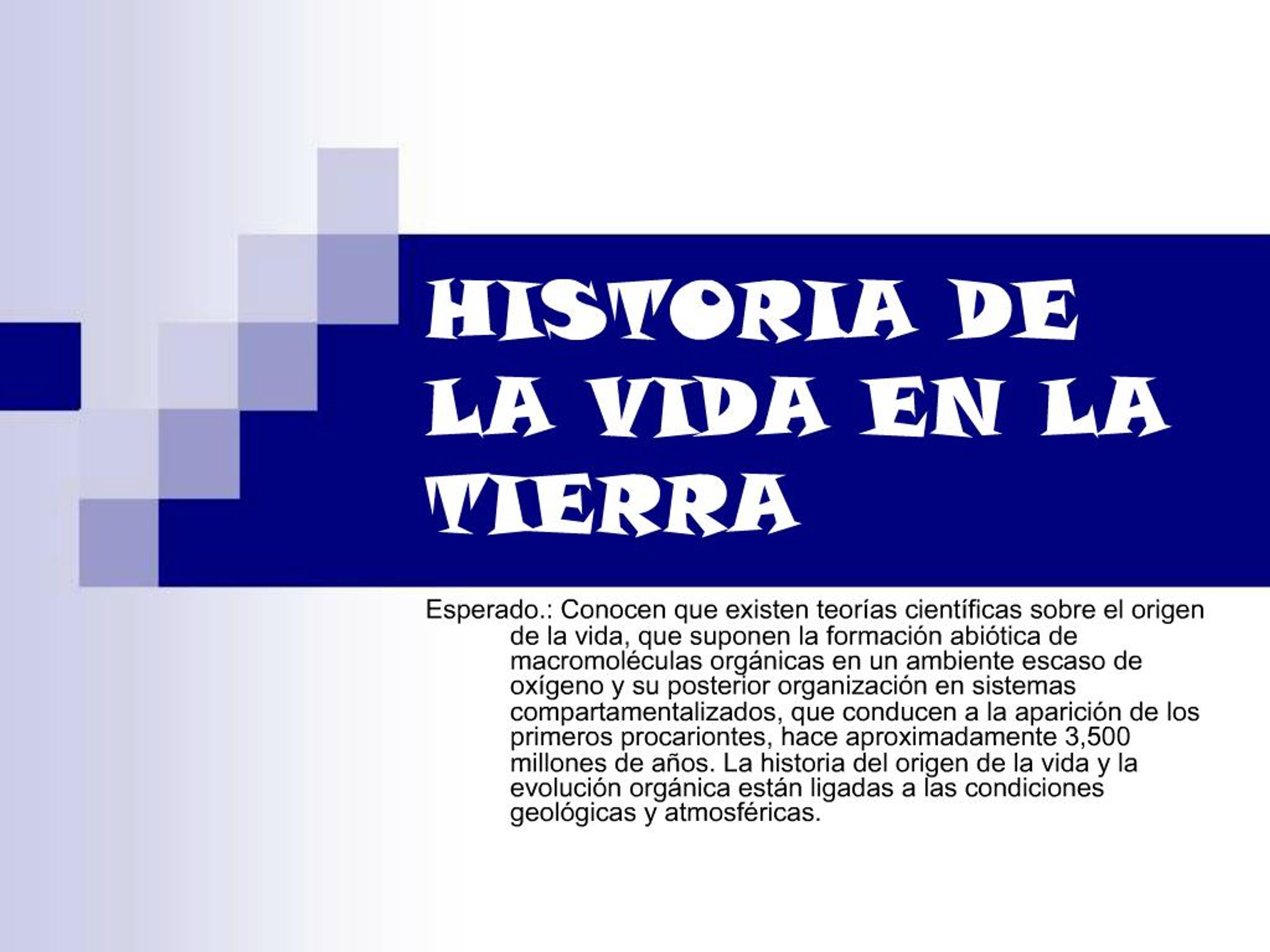 PPT - HISTORIA DE LA VIDA EN LA TIERRA PowerPoint Presentation, free ...