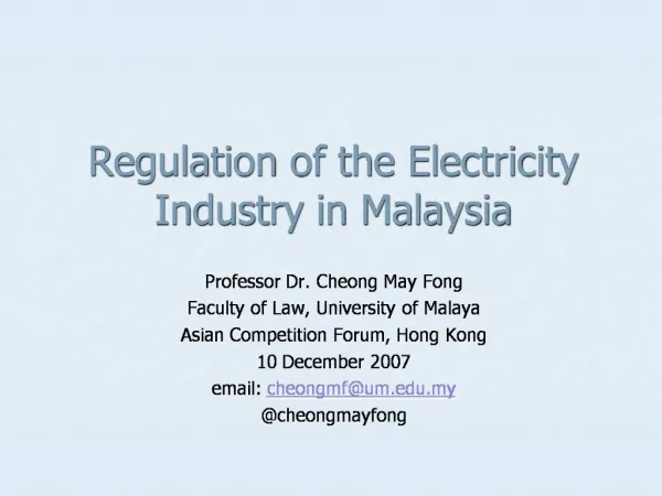 Regulation of the Electricity Industry in Malaysia