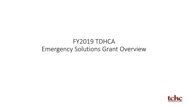 FY2019 TDHCA Emergency Solutions Grant Overview