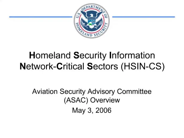 Homeland Security Information Network-Critical Sectors HSIN-CS