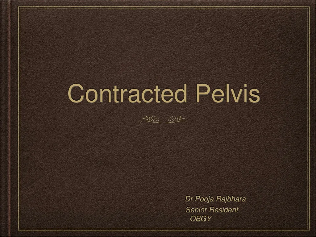contracted pelvis
