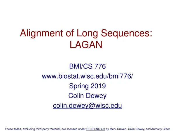 Alignment of Long Sequences: LAGAN