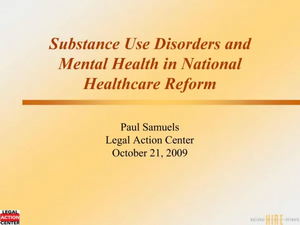 Substance Use Disorders and Mental Health in National Healthcare Reform