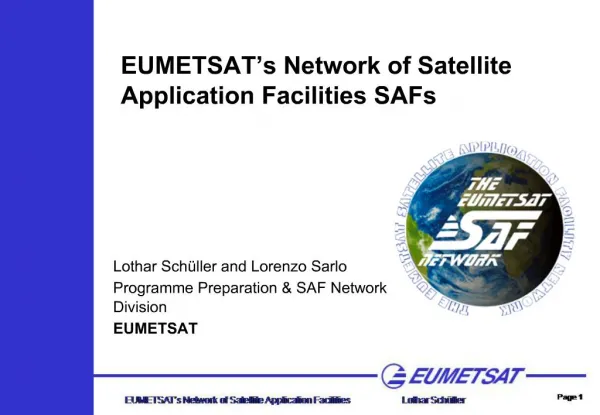 EUMETSAT s Network of Satellite Application Facilities SAFs