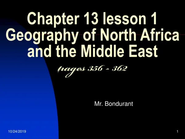 Chapter 13 lesson 1 Geography of North Africa and the Middle East pages 356 - 362
